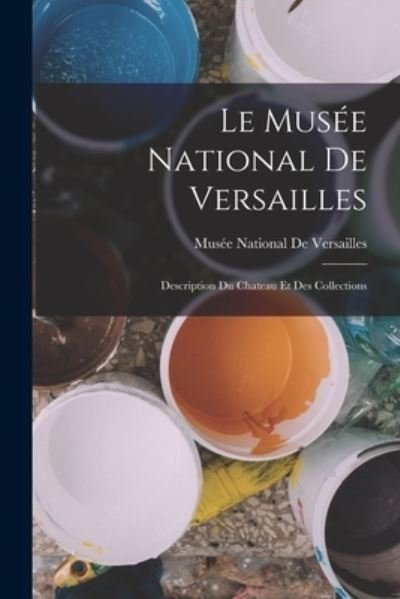 Cover for Musée National de Versailles (Bok) (2022)