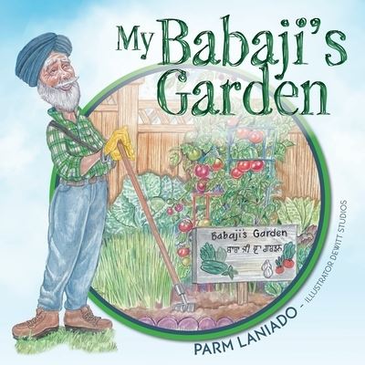 Cover for Parm Laniado · My Babaji's Garden (Taschenbuch) (2021)