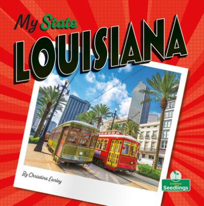 Cover for Christina Earley · Louisiana (Book) (2023)
