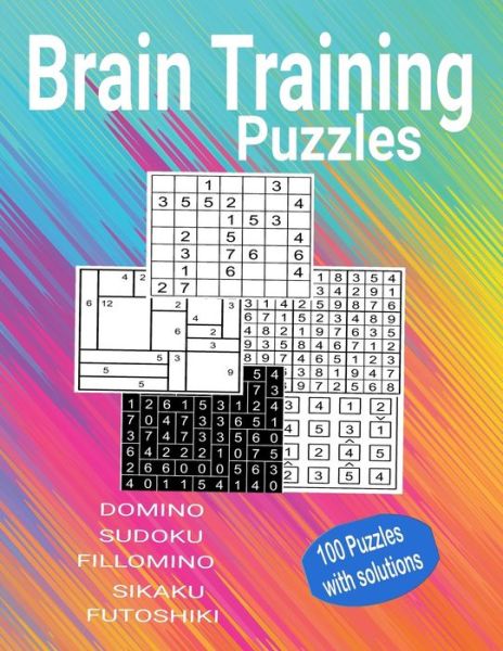 Cover for Kamala Laksh · Brain Training Puzzles - Domino, Sudoku, Fillomino, Sikaku, Futoshiki (Paperback Book) (2019)