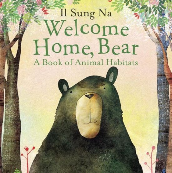 Cover for Il Sung Na · Welcome Home, Bear (Board book) (2016)