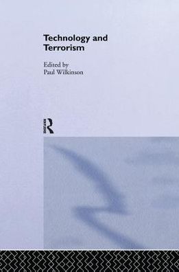 Cover for Paul Wilkinson · Technology and Terorrism (Paperback Book) (2016)