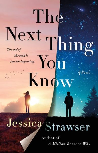 Cover for Jessica Strawser · The Next Thing You Know: A Novel (Pocketbok) (2023)