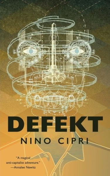 Cover for Nino Cipri · Defekt (Taschenbuch) (2021)