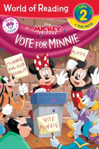 Cover for Disney Book Group · World of Reading: Minnie Vote for Minnie (Level 2 Reader plus Fun Facts) (Taschenbuch) (2020)