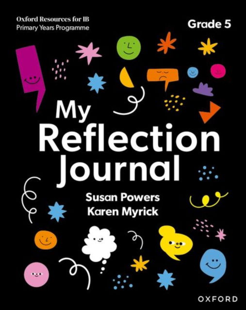 Cover for Susan Powers · Oxford Resources for IB PYP: My Reflection Journal Grade 5 - Oxford Resources for IB PYP (Taschenbuch) (2025)