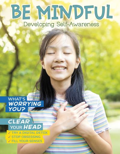 Be Mindful: Developing Self-Awareness - Chill - Ben Hubbard - Bücher - Capstone Global Library Ltd - 9781398214491 - 23. Dezember 2021