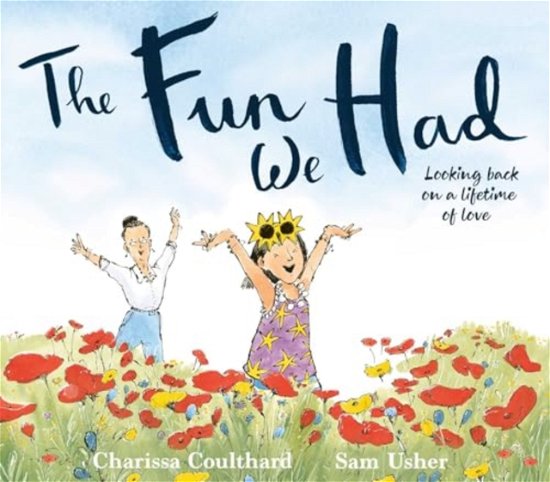 Cover for Charissa Coulthard · The Fun We Had (Hardcover Book) (2024)