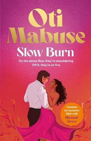 Cover for Oti Mabuse · Slow Burn: The highly anticipated, unputdownable debut novel from Oti Mabuse (Paperback Book) (2026)