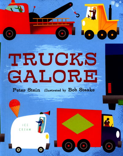 Cover for Peter Stein · Trucks Galore (Hardcover Book) (2017)