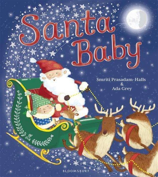 Santa Baby - Smriti Prasadam-Halls - Books - Bloomsbury Publishing PLC - 9781408849491 - November 5, 2015