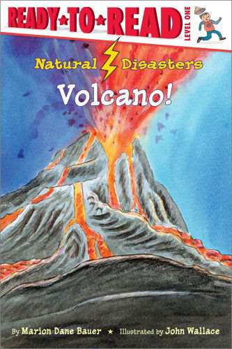 Cover for Marion  Dane Bauer · Volcano! (Natural Disasters) (Paperback Book) (2008)