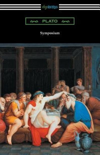 Cover for Plato · Symposium (Translated with an Introduction by Benjamin Jowett and a Preface by Friedrich Schleiermacher) (Paperback Bog) (2017)