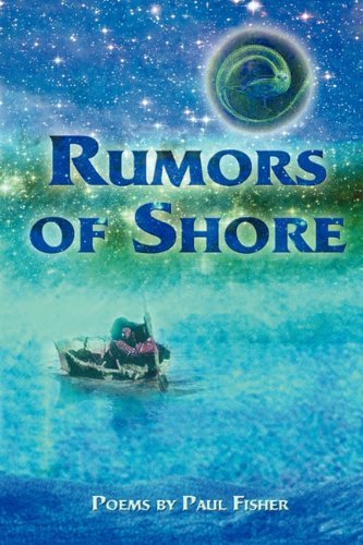 Cover for Paul Fisher · Rumors of Shore (Paperback Book) (2010)