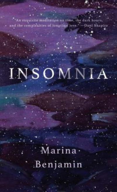 Insomnia - Marina Benjamin - Książki - Thorndike Press - 9781432864491 - 29 maja 2019