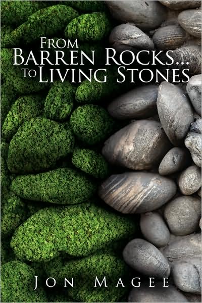 Cover for Jon Magee · From Barren Rocks . . . to Living Stones (Paperback Book) (2008)