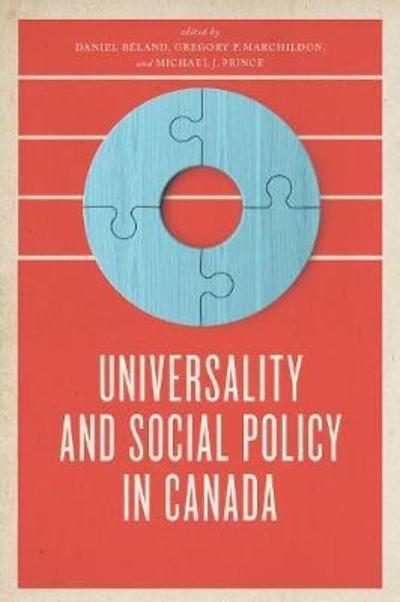 Universality and Social Policy in Canada - The Johnson-Shoyama Series on Public Policy (Taschenbuch) (2019)