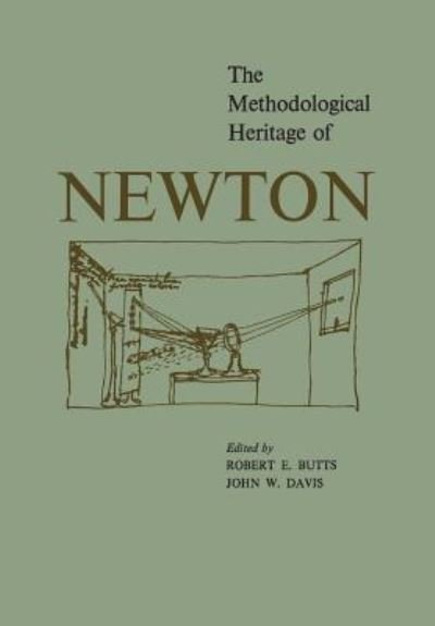 Cover for Robert E. Butts · The Methodological Heritage of Newton (Paperback Book) (1970)