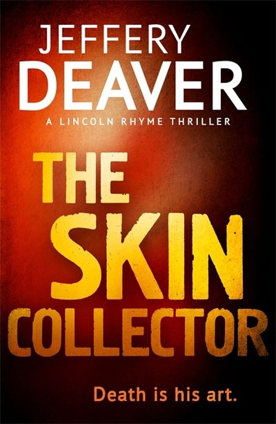 Cover for Jeffery Deaver · The Skin Collector (Paperback Book) (2015)