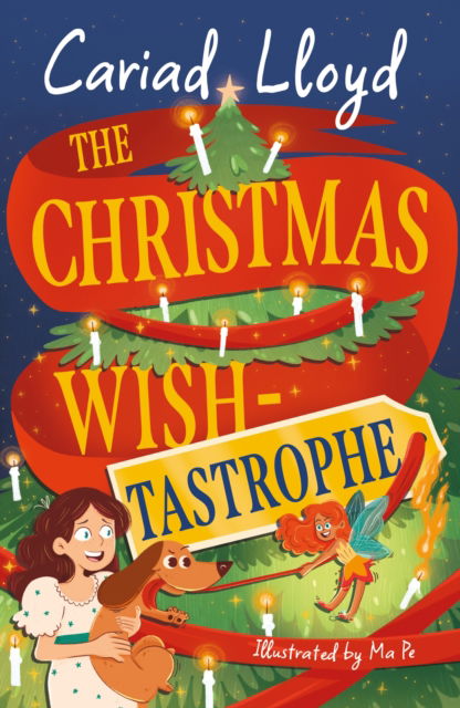 Cover for Cariad Lloyd · The Christmas Wish-tastrophe: A magical festive adventure to entertain the whole family! (Paperback Book) (2025)