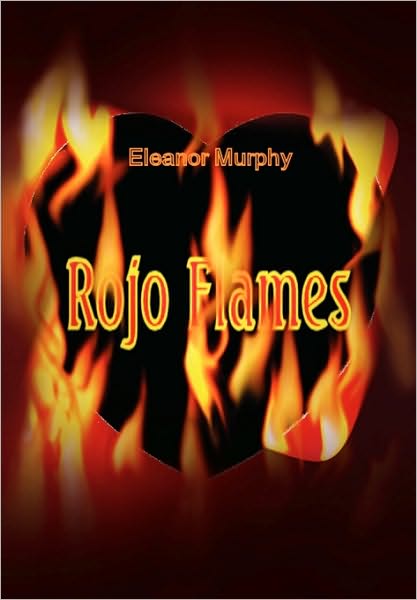 Cover for Eleanor Murphy · Rojo Flames (Paperback Book) (2010)