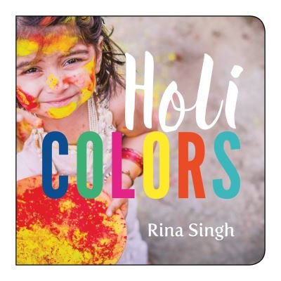Cover for Rina Singh · Holi Colors (Buch) (2018)