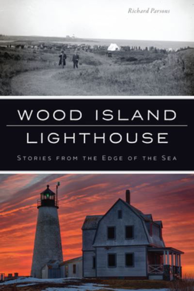 Cover for Richard Parsons · Wood Island Lighthouse (Paperback Book) (2022)