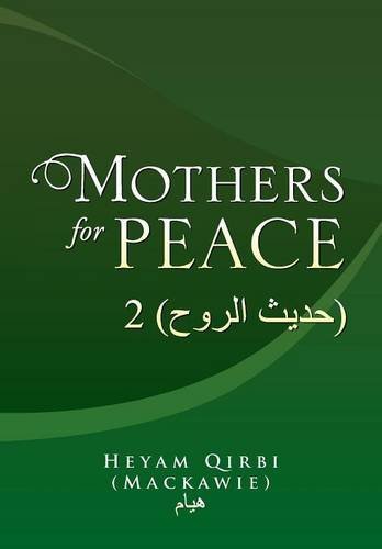 Cover for Heyam Qirbi (Mackawie) · Mothers for Peace: 2 ( ) (Innbunden bok) (2014)