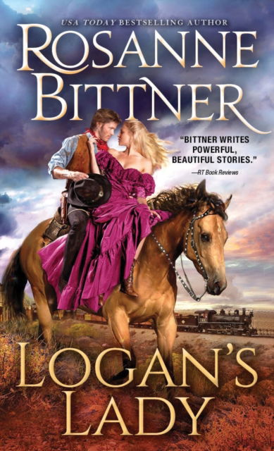 Cover for Rosanne Bittner · Logan's Lady (Paperback Book) (2019)