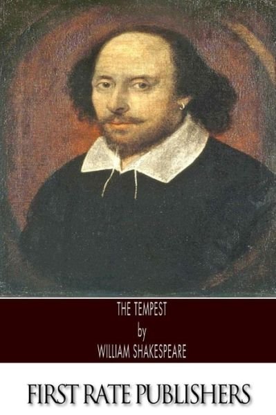 The Tempest - William Shakespeare - Books - Createspace - 9781494963491 - January 10, 2014