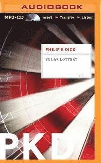 Cover for Philip K Dick · Solar Lottery (MP3-CD) (2015)