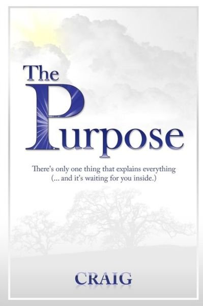 Cover for Craig · The Purpose (Taschenbuch) (2014)