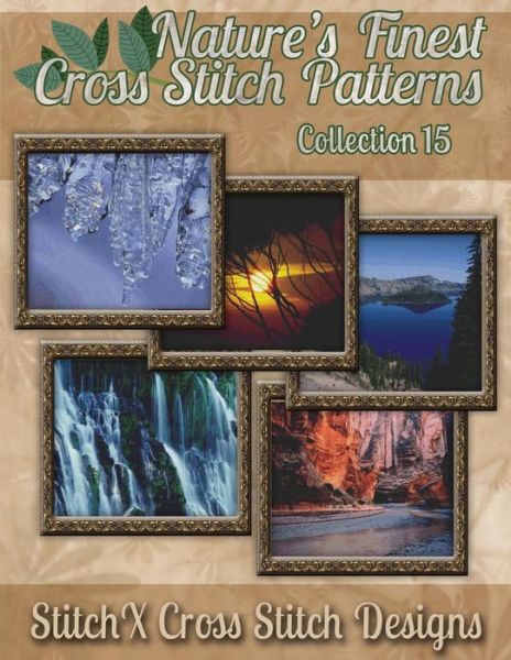 Cover for Tracy Warrington · Nature's Finest Cross Stitch Pattern Collection No. 15 (Paperback Book) (2014)