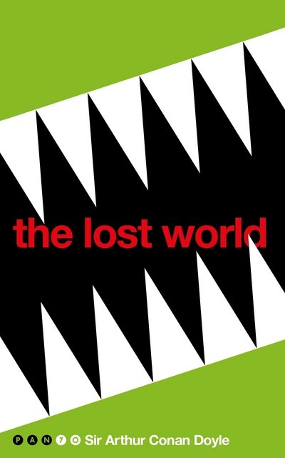 Cover for Arthur Conan Doyle · The Lost World - Pan 70th Anniversary (Pocketbok) [Main Market Ed. edition] (2017)