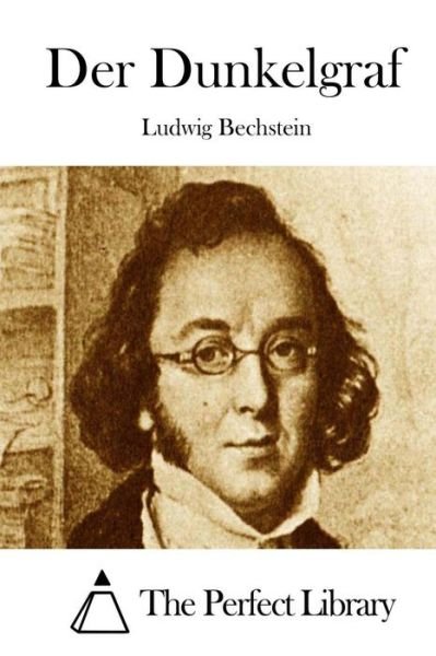 Cover for Ludwig Bechstein · Der Dunkelgraf (Paperback Book) (2015)