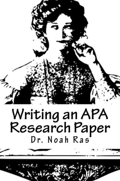 Cover for Noah Ras · Writing an APA Research Paper (Pocketbok) (2015)