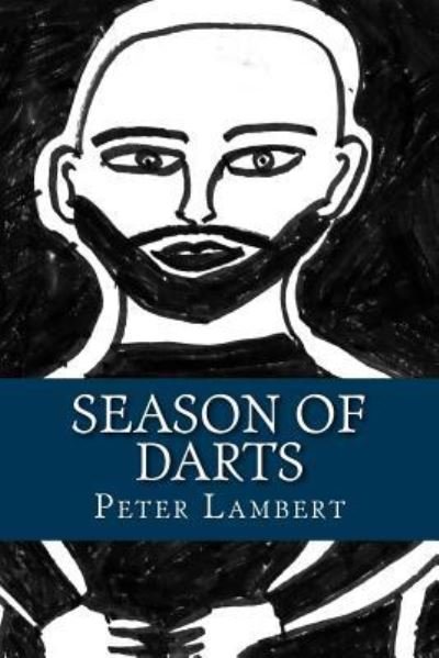 Cover for Peter Lambert · Season Of Darts (Taschenbuch) (2016)