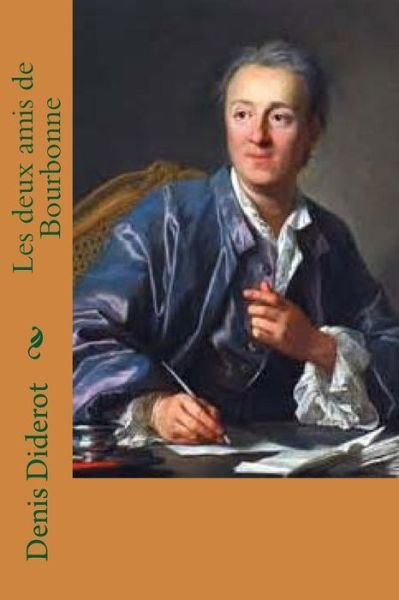 Cover for Denis Diderot · Les deux amis de Bourbonne (Paperback Book) (2015)
