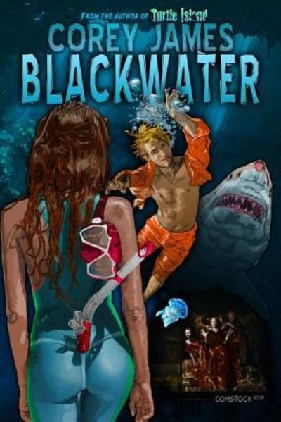 Cover for Corey James · Blackwater (Paperback Book) (2016)