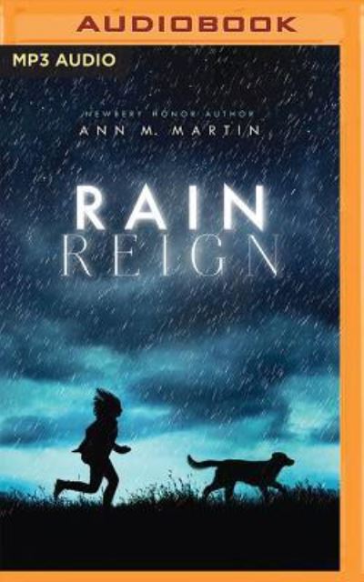 Cover for Ann M. Martin · Rain Reign (MP3-CD) (2018)