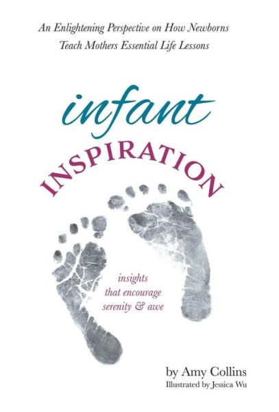 Cover for Amy Collins · Infant Inspiration (Inbunden Bok) (2018)