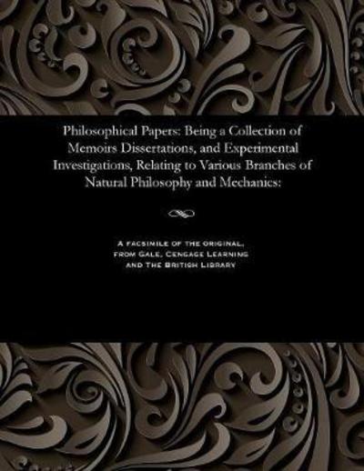 Cover for Benjamin Count Rumford Thompson · Philosophical Papers (Paperback Book) (1901)
