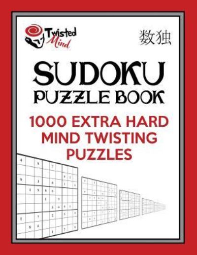 Cover for Twisted Mind · Twisted Mind Sudoku Puzzle Book (Paperback Book) (2016)