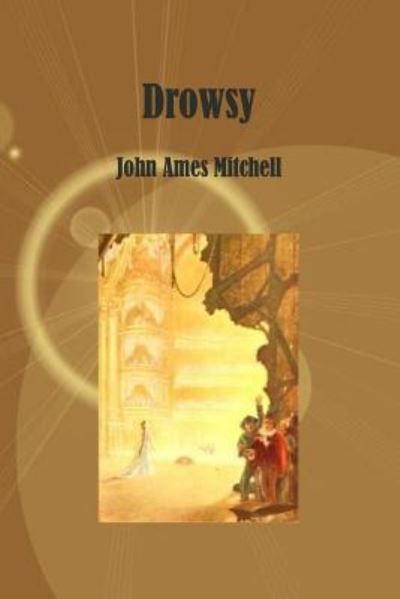 Cover for John Ames Mitchell · Drowsy (Paperback Book) (2016)