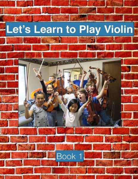 Cover for Oksana Pavilionis · Let's Learn to Play Violin (Paperback Book) (2017)