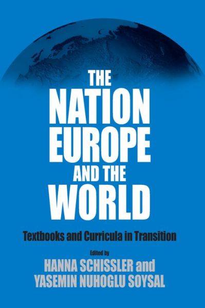 Cover for Hanna Schissler · The Nation, Europe, and the World: Textbooks and Curricula in Transition (Hardcover Book) (2005)