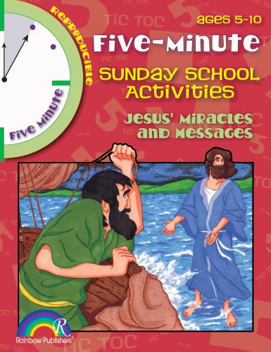 5-minute Sunday School Activities--jesus' Miracles and Messages - Mary Davis - Książki - Rainbow Publishers - 9781584110491 - 1 lipca 2005