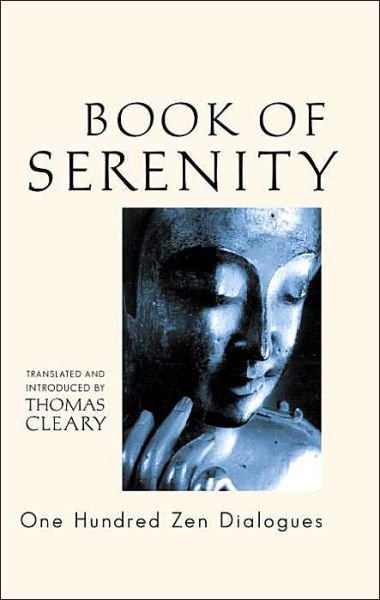 Cover for Thomas Cleary · The Book of Serenity: One Hundred Zen Dialogues (Taschenbuch) [New edition] (2005)