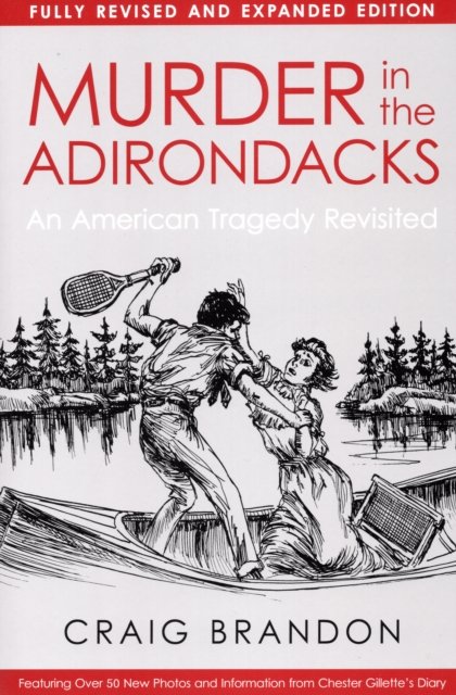 Cover for Murder In The Adirondacks: Fully (Taschenbuch) [Revised and Expanded edition] (1996)