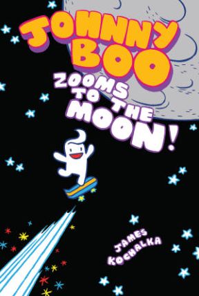 Cover for James Kochalka · Johnny Boo Zooms to the Moon (Johnny Boo Book 6) - Johnny Boo (Hardcover Book) (2014)